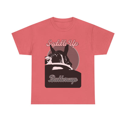 Western Cowgirl Tee - 'Saddle Up Buttercup' Unisex Heavy Cotton